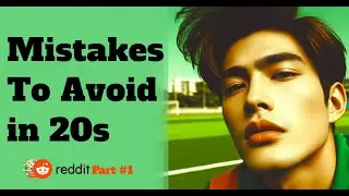 Mistakes To Avoid in 20s Part #1 | Reddit Finance Stories