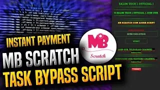 Mb Scratch Task Bypass Script || New App Instant Payment Script ||