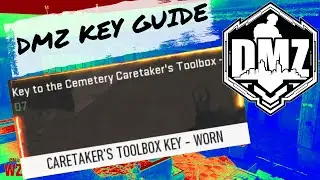 CARETAKER'S TOOLBOX KEY - DMZ KEY GUIDE