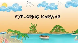 EXPLORING KARWAR  BEACH & MANY MORE #EPISODE 3 | #KARNATAKA KARWAR