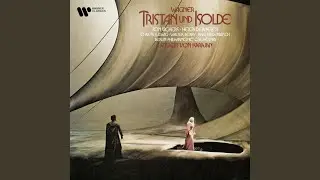 Tristan und Isolde, Act 3: Liebestod. 