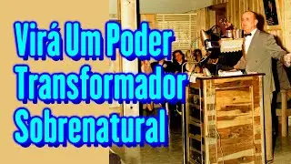 Onde Nós Vamos Conseguir A Fé de Arrebatamento? - Ir. Branham