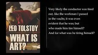 WHAT IS ART? by LEO TOLSTOY. Audiobook, full length