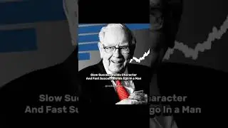Warren Buffett: Why Slow Success Builds Character #business #warrenbuffett #businessmindsetquotes