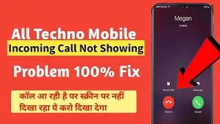 Techno Spark Go 2020 Call Not Showing Problem Solve | Techno Mobile Call Not Showing on Screen Fix