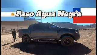 PASO DE AGUA NEGRA - FRONTERA MAS ALTA Y PELIGROSA