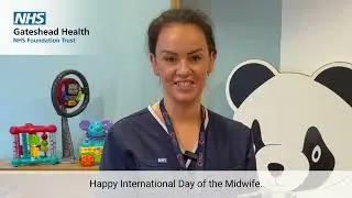 Happy International Day of the Midwife from Gateshead Health NHS Foundation Trust
