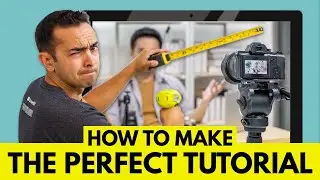 A Tutorial on Creating (AMAZING) Tutorials - Day 102