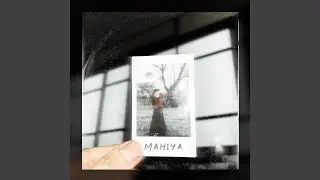 Mahiya