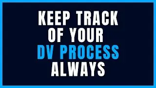 Track Your DV Case Process Always : How To Check CEAC Status Correctly and Visa Bulletins