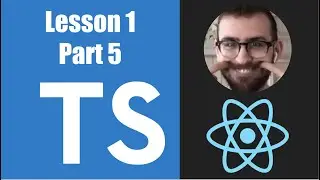 Learn Typescript For React - 01.05: Typing Functions