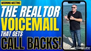 The Realtor Voicemail That Gets Call Backs! 📞🥳