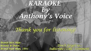 Brand New Man by Brooks & Dunn.  Cover by Anthony's Voice