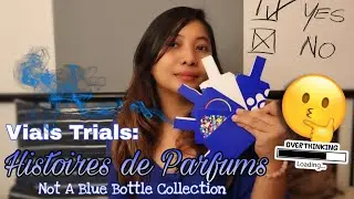 【DeVialsTrials&copy; - Niche】HISTOIRES DE PARFUMS |Not A Blue Bottle Collection |⭕❌⁉️