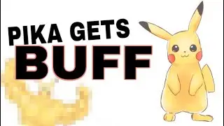 PIKA GETS BUFF