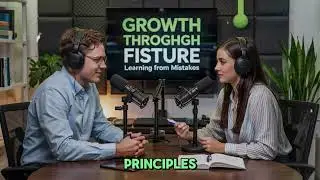 Growth Through Failure  Learning from Mistakes