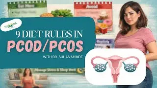 All about PCOD/PCOS- Causes, Symptoms & solution| 9Diet rules in PCOS| PCOS heals naturally.