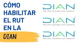 Habilitar RUT en la DIAN Colombiana