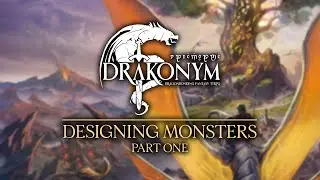 Drakonym | Designing Monsters