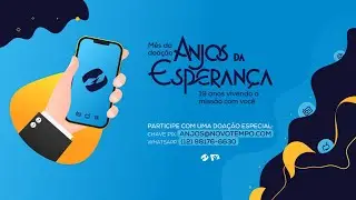 SEMANA ESPECIAL ANJOS DA ESPERANÇA | MÊS DE ANIVERSÁRIO | 07-05-2025