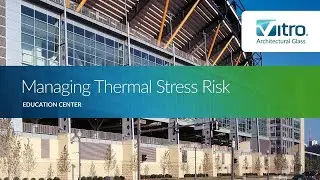 Managing Thermal Stress Risk