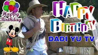 BIRTHDAY GREETINGS TO DADI YU TV