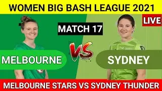 🔴WBBL 2021 LIVE :- SYDNEY THUNDER WOMEN VS MELBOURNE STARS WOMEN LIVE MATCH / WBBL LIVE MATCH.