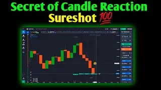 Secret Of Candle Reaction SureShot In Binary | Quotex Trading by Story 