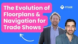 The Evolution of Floorplans & Navigation for Trade Shows