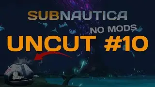 Beating Subnautica starting in the Lost River | Uncut #10