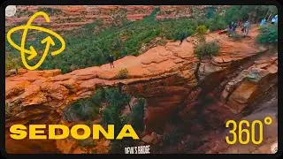 SEDONA, ARIZONA: a 360/VR hike to Cathedral Rock and Devil's Bridge