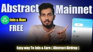 Abstract Mainnet Airdrop |  Biggest mainnet airdrop | 77Bit airdrop Don&rsquo;t skip