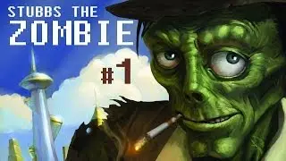 Stubbs The Zombie - Part 1 - Gameplay / Walkthrough