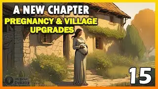 Medieval Dynasty - Ep 15 | A New Chapter: Pregnancy, Village Upgrades, and New Beginnings