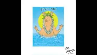 Los Porcos - Do You Wanna Live