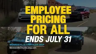 EXTENDED til July 31! Employee Pricing at Monroeville Chrysler Jeep