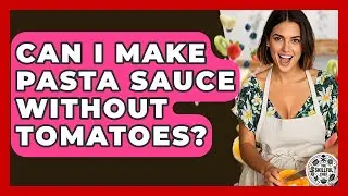 Can I Make Pasta Sauce Without Tomatoes? - The Skillful Chef