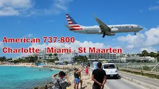 AMERICAN Boeing 737-800 | Charlotte to St. Maarten via Miami