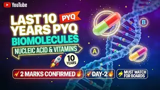 2 Marks Confirmed | Biomolecules PYQ | Nucleic Acid & Vitamins | TARGET Day-2
