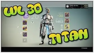 DESTINY - My AWESOME Level 30 Titan Overlook - Plus Gameplay