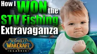 WoW Classic: My Secret to Winning the Stranglethorn Fishing Extravaganza!