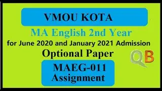 VMOU MA English 2nd Year Assignment | MAEG-011 | For June 2020 and January 2021 Admission |