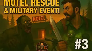 Epic Motel Rescue & Military Horde! | Last Day on Earth #3