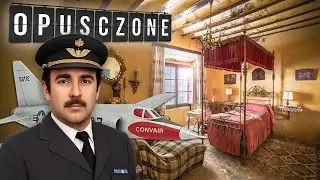 Opuszczona posiadłość pilota lotnictwa – odkrywamy ukryte tajemnice!