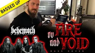 Behemoth - Ov Fire and Void Bass Cover
