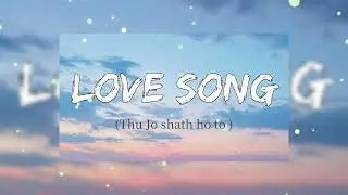 Tu_Jo_shath_ho_to_sab_kuchh_achcha_lagta_hai ful AI cover song (lyrics tu Jo Sath Ho to) 💫💖