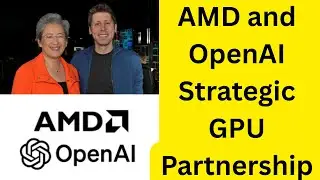 AMD and OpenAI Strategic GPU Partnership