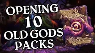 Opening 10 Old Gods Packs - Hearthstone