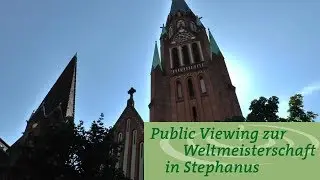 WM 2018 - Public Viewing in der Stephanuskirche
