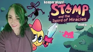 Stomp and the Sword of Miracles Demo | Keeper Plays!